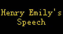 Henry Emily's Speech