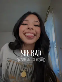 she bad