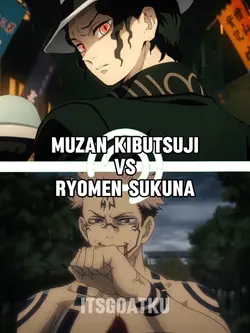 Muzan VS Sukuna