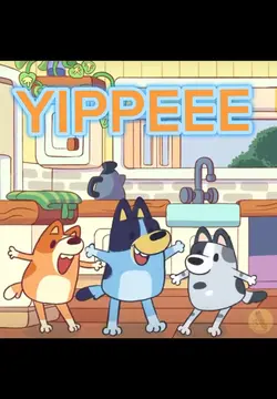 Bluey!