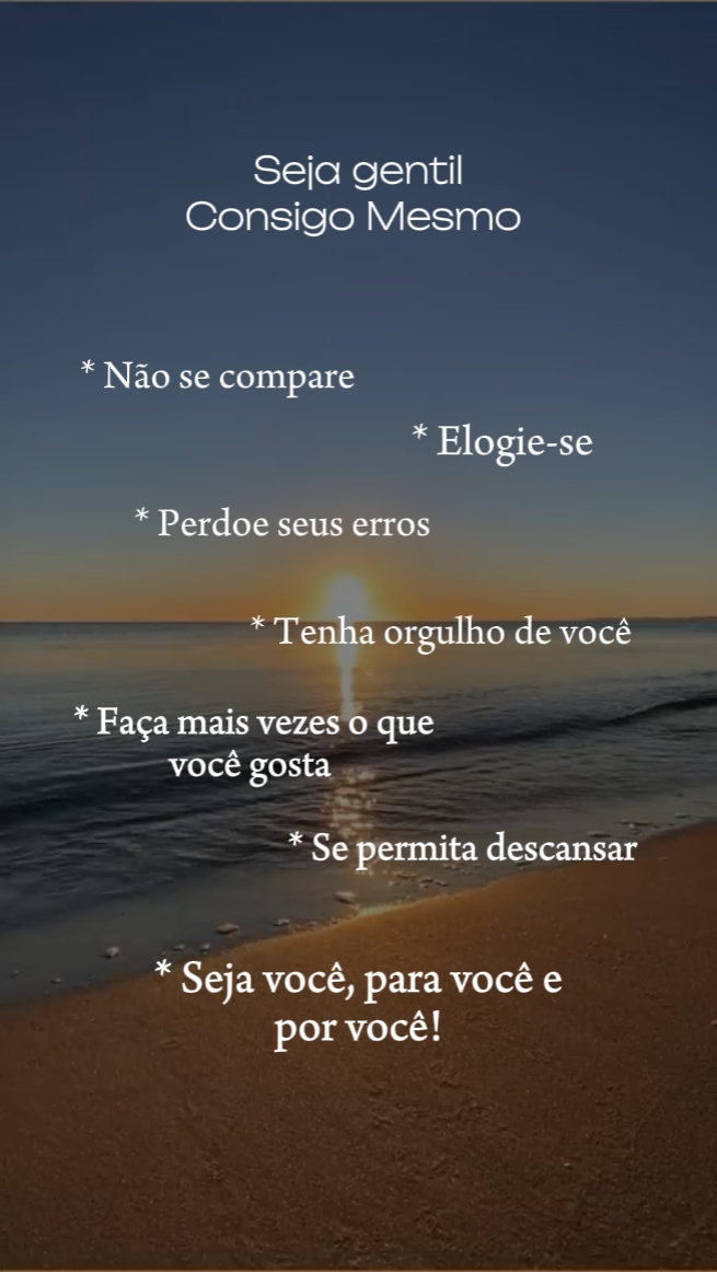 Seja gentil consigo 