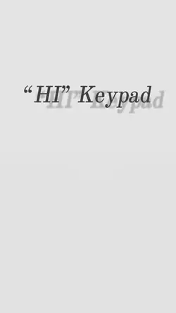 “HI” Keypad