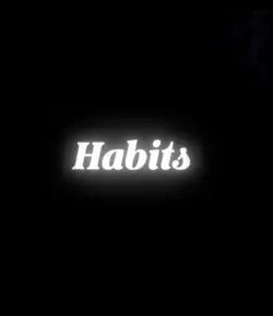 Bad habits