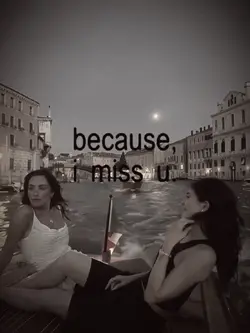 miss you