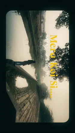 Mera Koi Siii…🎶