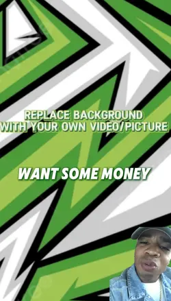 Want some money