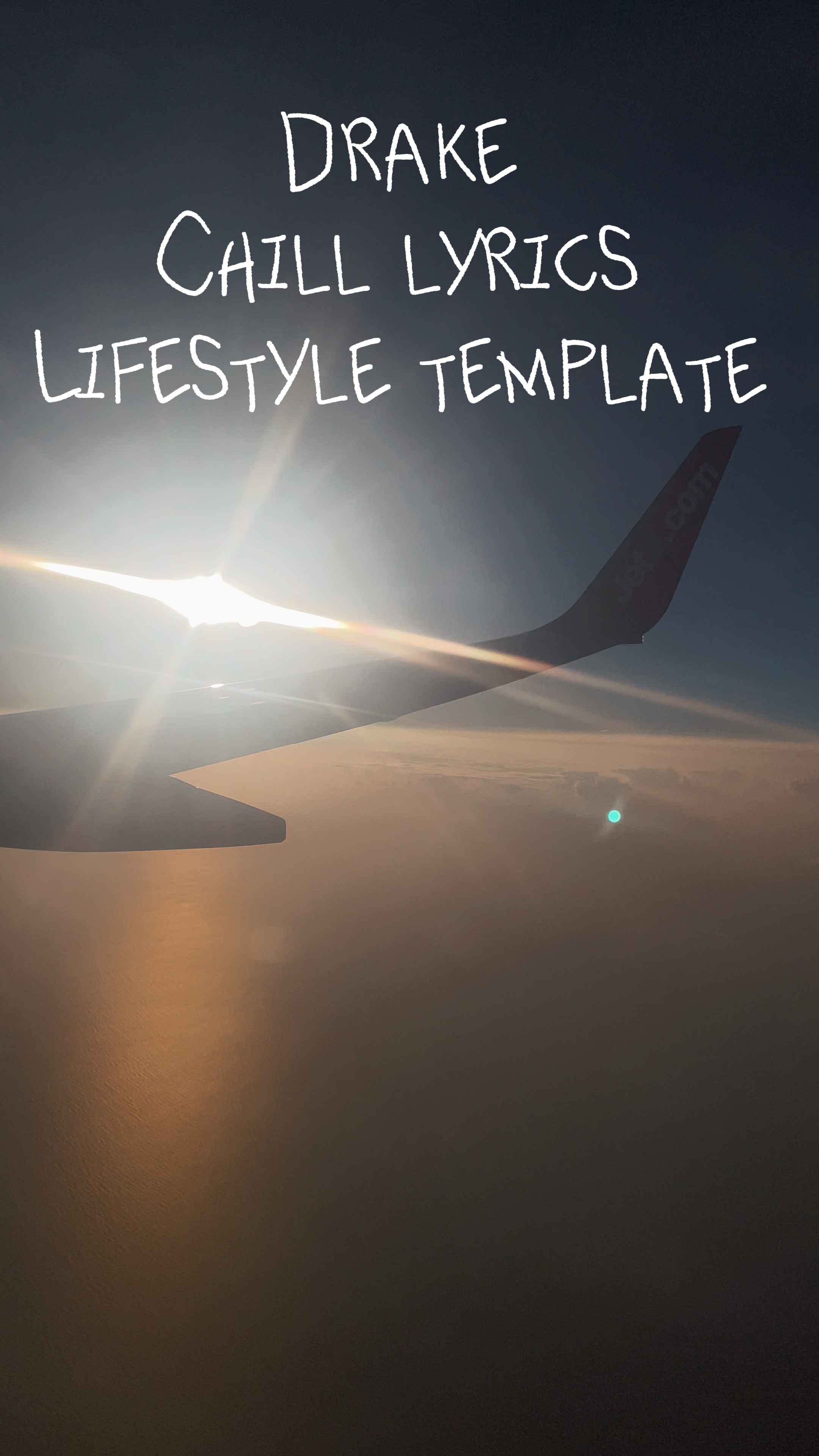 Chill lyric template