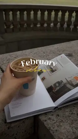 February vibes
