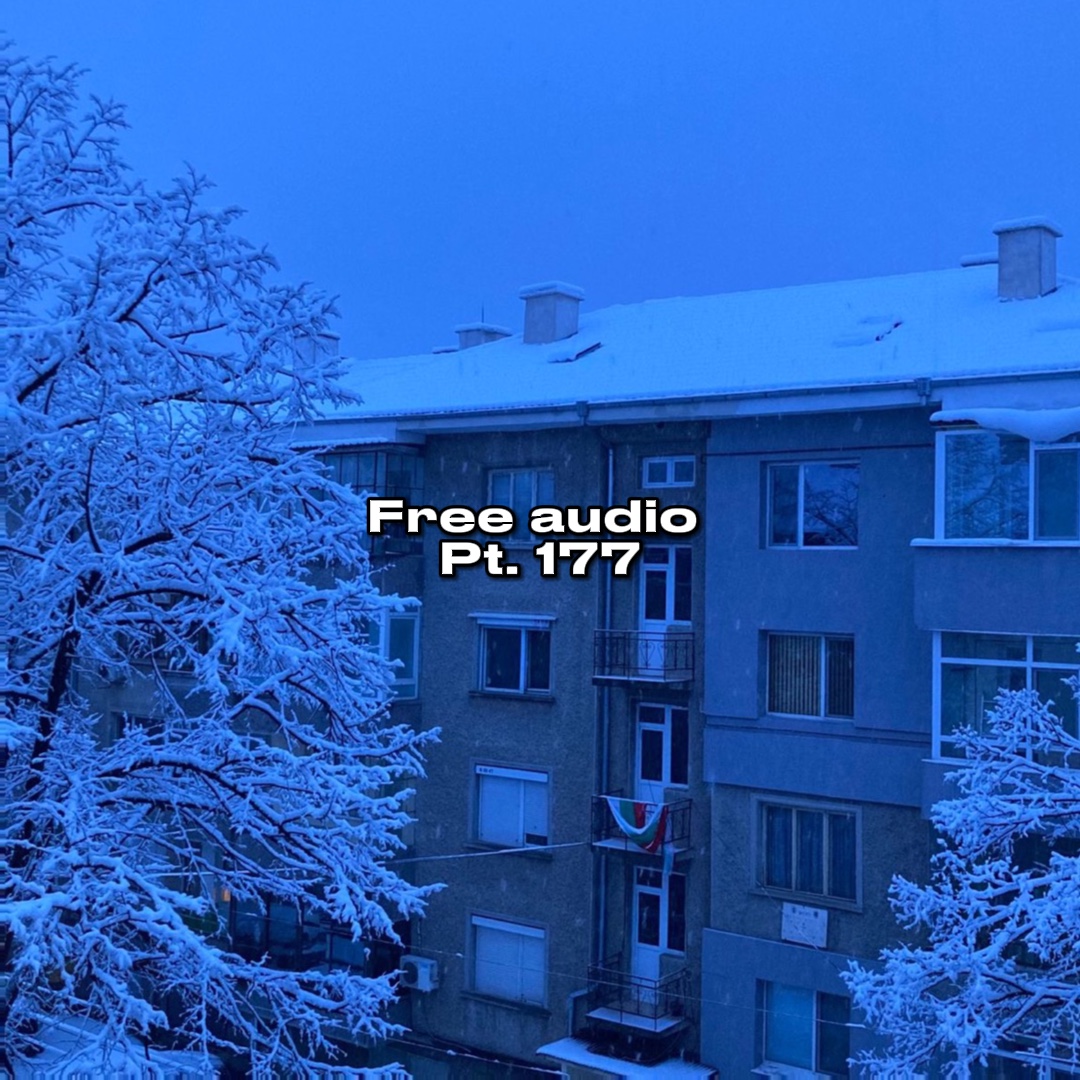 Free Audio Pt. 177