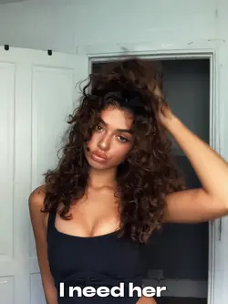 I need her