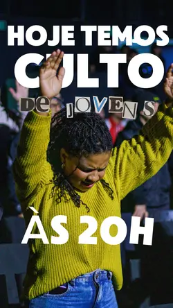 Hoje temos culto