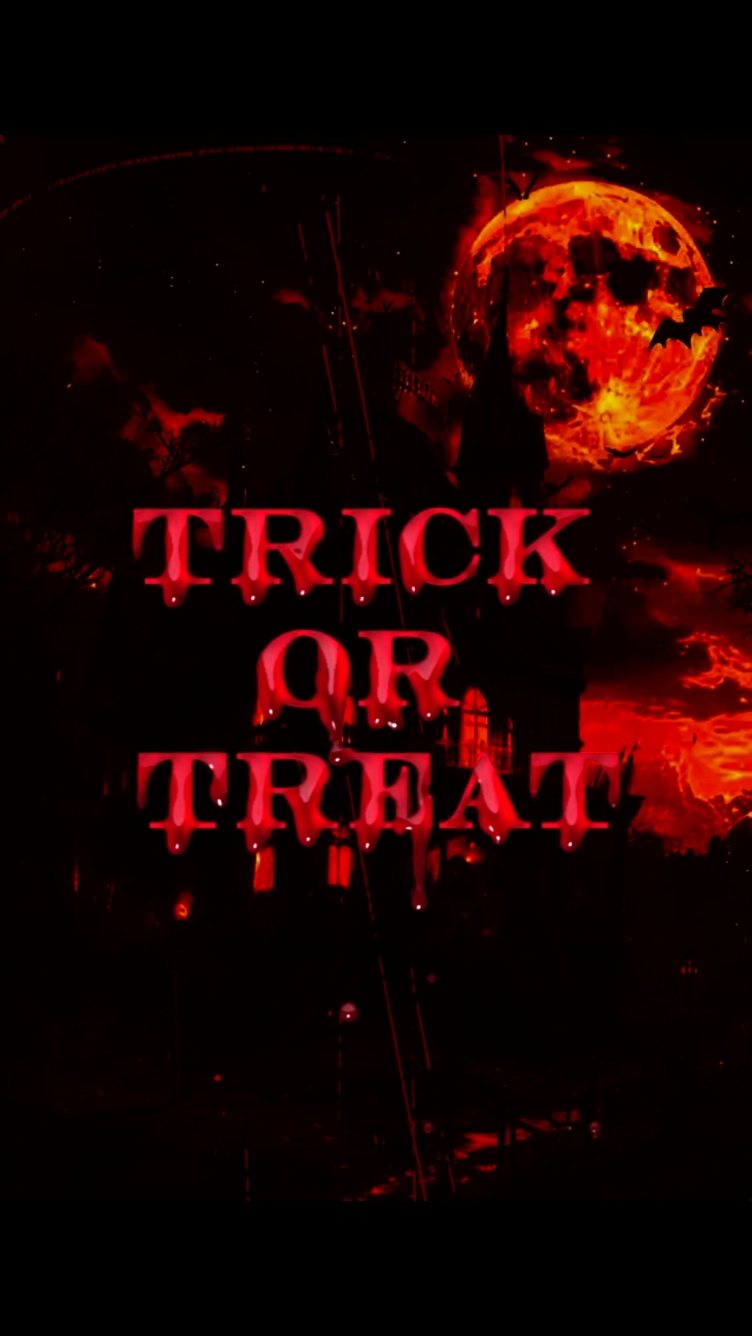 Trick or Treat 