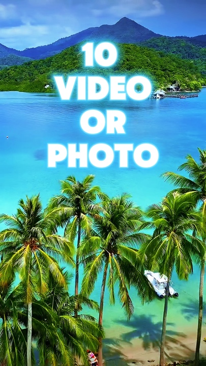 10 video or photo 