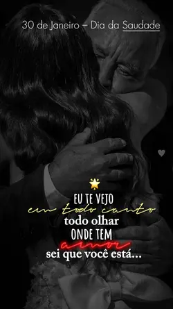 dia da saudade 30/01