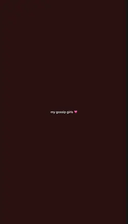 gossip girls 💋'