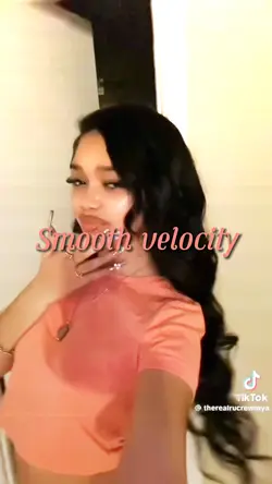 Smooth velocit