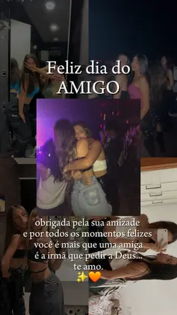 DIA DO AMIGO