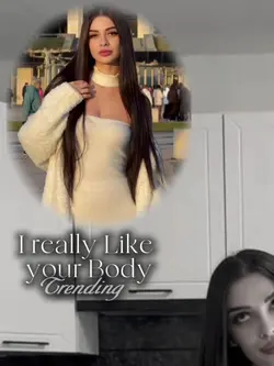 I RLLY LIKE UR BODY