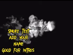 Smoke Text Name