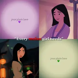 Every Mulan girl...