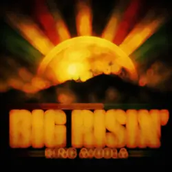 Big Risin"