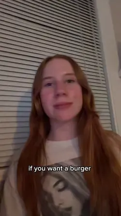If u want a burger