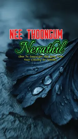 Nee Thoongum nerathi