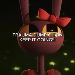 Trauma dump core:✨✨💀